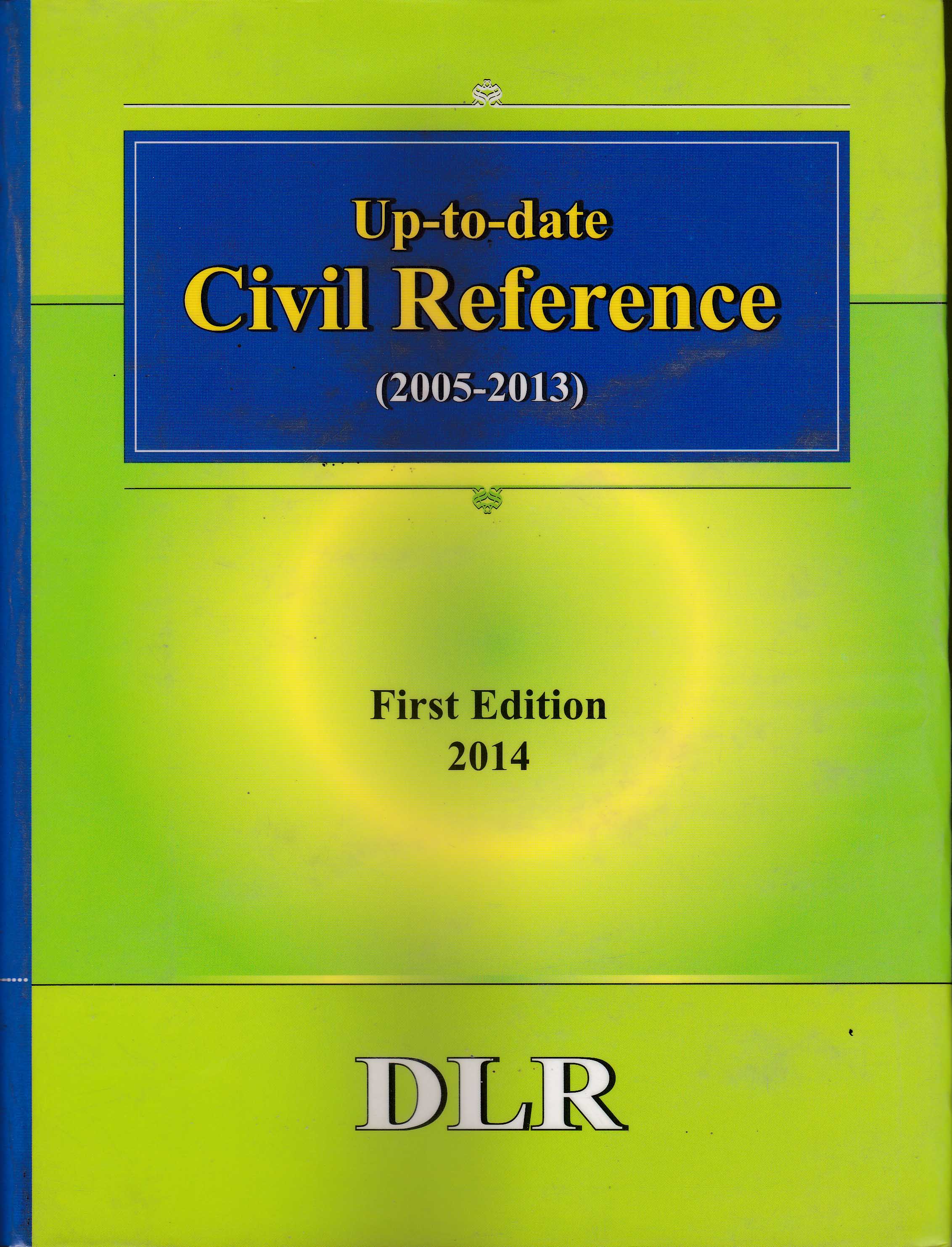 Up to date Civil Reference (2005-2013)